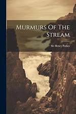 Murmurs Of The Stream 