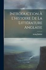 Introduction À L'histoire De La Littérature Anglaise