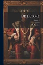 De L'Orme; Volume 3 