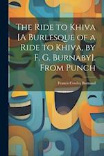 The Ride to Khiva [A Burlesque of a Ride to Khiva, by F. G. Burnaby]. From Punch 