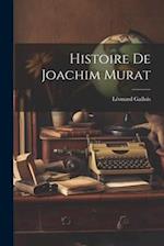 Histoire De Joachim Murat
