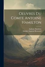 Oeuvres Du Comte Antoine Hamilton