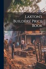 Laxton's Builders' Price Book 