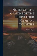 Notes on the Canons of the First Four General Councils 