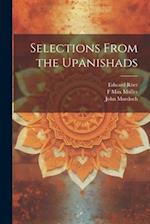 Selections From the Upanishads 