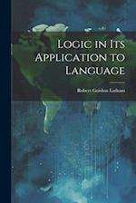 Logic in Its Application to Language 