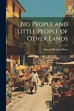 Big People and Little People of Other Lands 