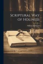 Scriptural Way of Holiness 