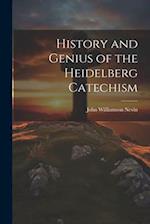 History and Genius of the Heidelberg Catechism 