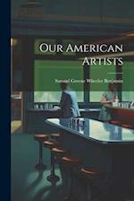 Our American Artists 