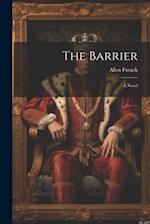 The Barrier: A Novel 