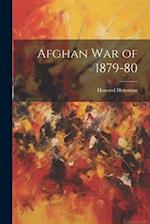 Afghan War of 1879-80 