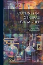 Outlines of General Chemistry 