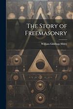 The Story of Freemasonry 