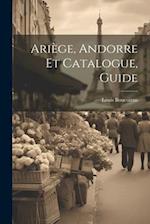 Ariège, Andorre Et Catalogue, Guide