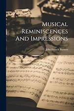 Musical Reminiscences And Impressions 