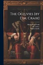 The Ogilvies [by D.m. Craik] 