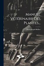 Manuel Vétérinaire Des Plantes...