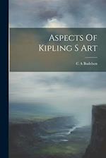Aspects Of Kipling S Art 