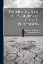 Dissertation on the Progress of Ethical Philosophy 