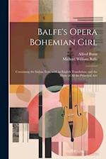 Balfe's Opera Bohemian Girl