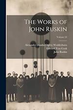 The Works of John Ruskin; Volume 24 