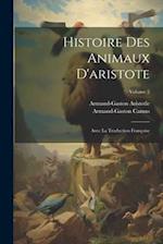 Histoire Des Animaux D'aristote