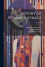 History of Woman Suffrage; Volume 5 