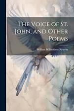 The Voice of St. John, and Other Poems 