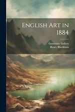 English art in 1884 