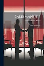 Salesmanship; Theory and Practice 