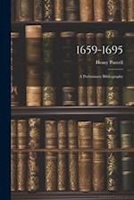 1659-1695: A Preliminary Bibliography 