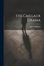 The Caillaux Drama 