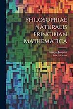 Philosophiae Naturalis Principian Mathematica