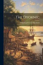 The Dyoknic 