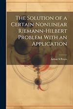 The Solution of a Certain Nonlinear Riemann-Hilbert Problem With an Application 