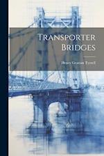 Transporter Bridges 
