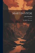 Martin Hyde: The Duke's Messenger 