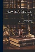 Howell's Devises, 1581 