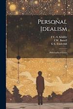 Personal Idealism: Philosophical Essays 