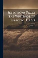 Selections From the Writings of Isaac Williams 