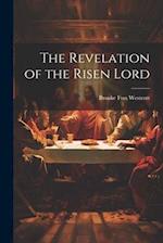 The Revelation of the Risen Lord 