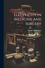 Electricity in Medicine and Surgery 