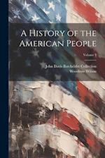 A History of the American People; Volume 1 