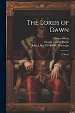 The Lords of Dawn ; a Novel 