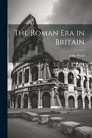 The Roman era in Britain