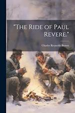 "The Ride of Paul Revere." 