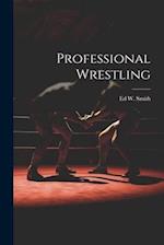Professional Wrestling 