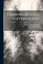 Drawing Models, and Their Uses 