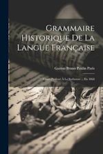 Grammaire Historique De La Langue Française